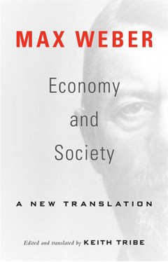 Economy and Society - A New Translation